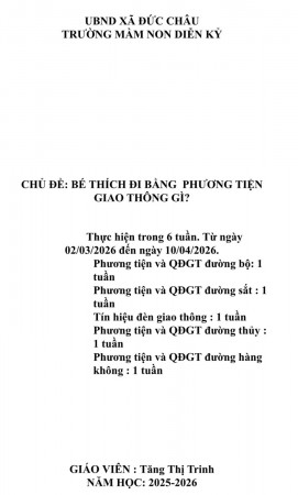 KHCSGD: Bé thích đi bằng phương tiện gì?. Từ ngày 02/3 đến 10/4/2026. Trẻ A